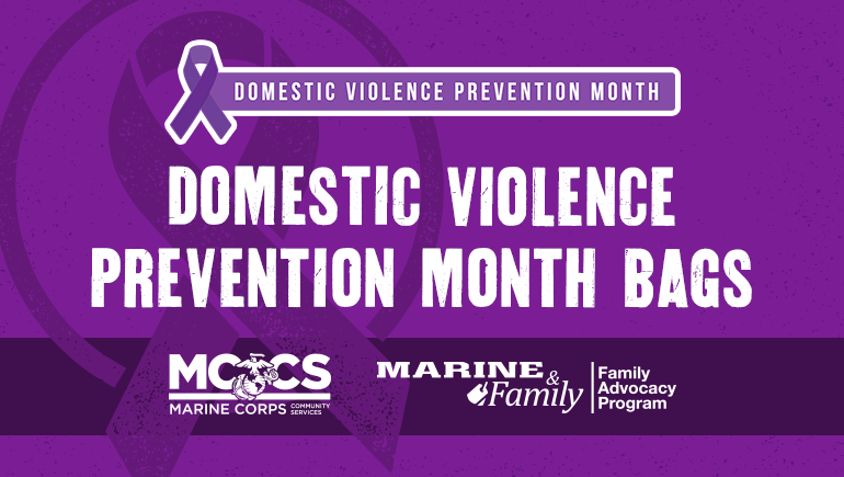 Domestic Violence Prevention Month: Information Bags