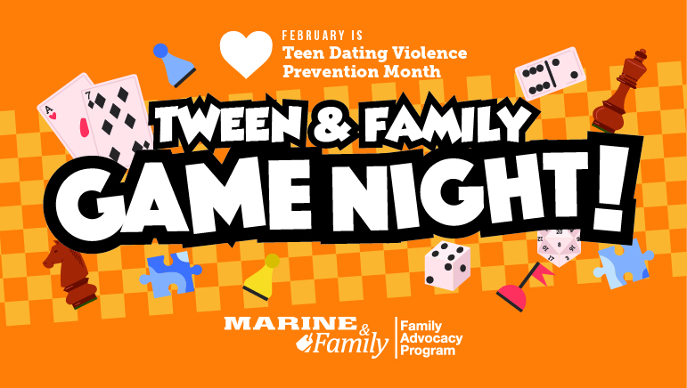 Teen Dating Violence Prevention Month: Tween & Family Game Night