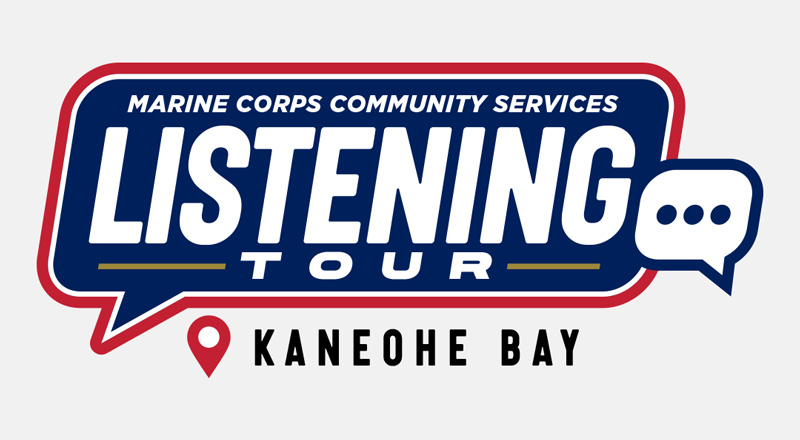 MCCS Listening Tour K-Bay